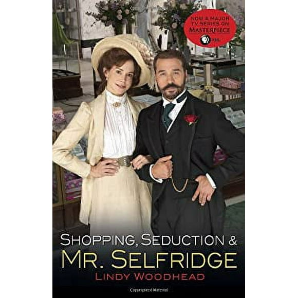 Shopping, Seduction and Mr. Selfridge 9780812985047 Used / Pre-owned