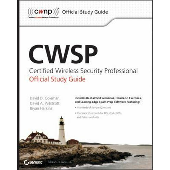 Pre-Owned CWSP: Certified Wireless Security Professional Official Study Guide (Paperback) 0470438916 9780470438916