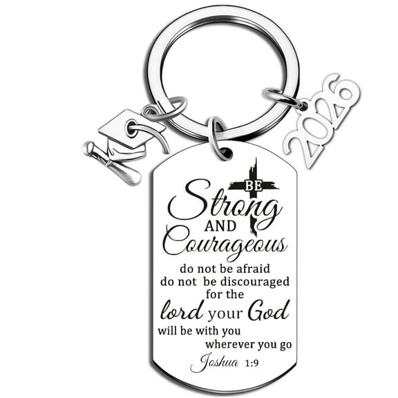 2026 Graduation Gift Keychain Be Strong Courageous Cross Key Chain Class of 2026 Senior Christian gift for Him Her