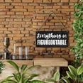 thumbnail image 2 of Inspirational Everything is Figureoutable Wood Sign Rustic Motivational Wooden Hanging Plaque for Home Office Wall Art Decoration 6 x 12 Inches Present, 2 of 4