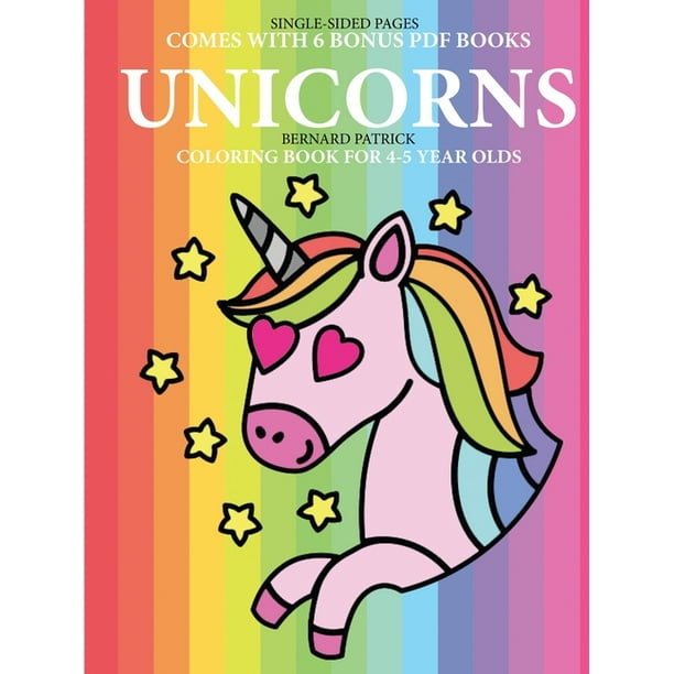 Download Bernard Patrick Coloring Book For 4 5 Year Olds Unicorns Paperback Walmart Com Walmart Com