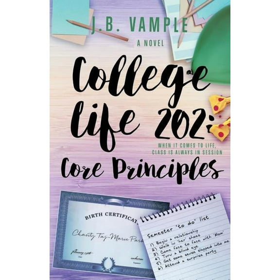 College Life College Life 202: Core Principles, Book 4, (Paperback)