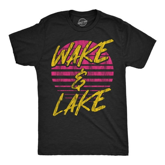 Mens Funny T Shirts Wake and Lake Sarcastic Vacation Lovers Graphic Novelty Tee for Men Graphic Tees