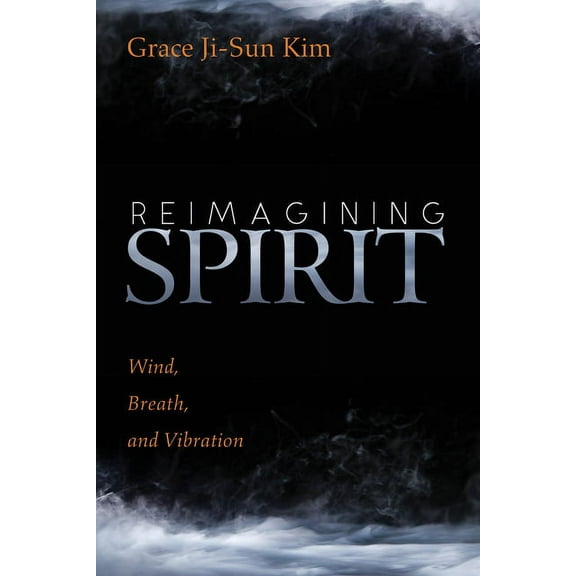Reimagining Spirit (Paperback)
