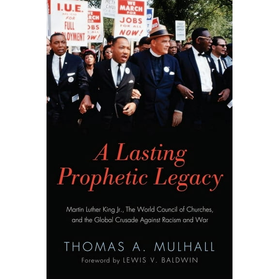 A Lasting Prophetic Legacy (Hardcover)
