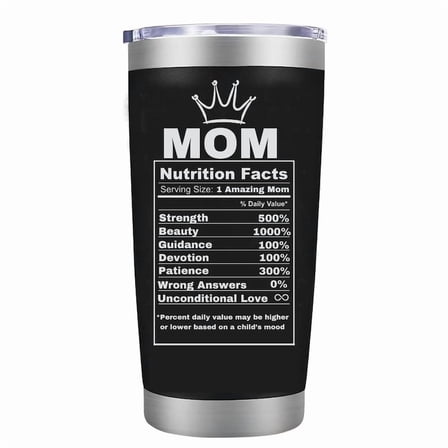 Mom Life Tumbler Mom Nutrition Facts Cup Mom Gifts for Mother from Daughters Sons Birthday Gifts for Mom Travel Mug Funny Gifts for Women Mama Stainless Steel 20oz