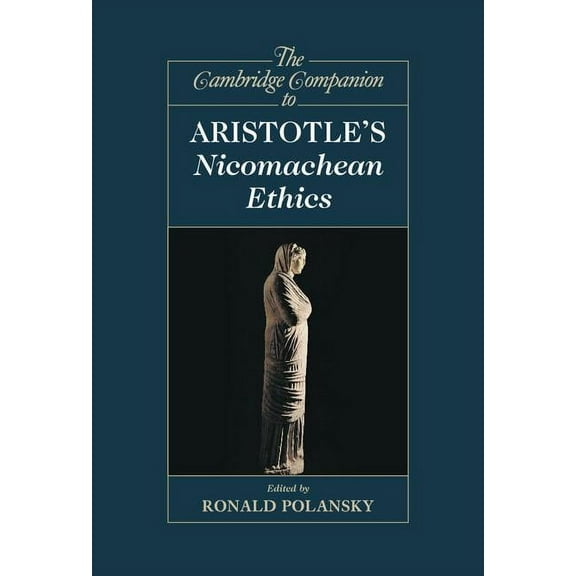 Cambridge Companions to Philosophy (Hard The Cambridge Companion to Aristotle's Nicomachean Ethics, (Hardcover)
