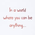 thumbnail image 3 of American Greetings 18th Birthday Card (You Can Be Anything), 3 of 7