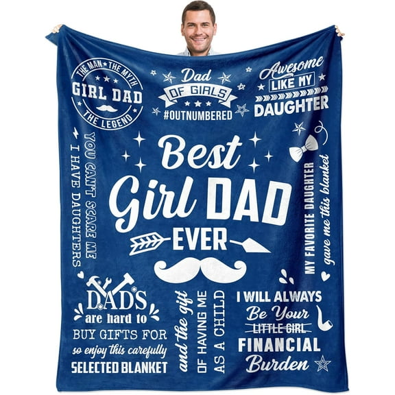 Girl Dad Gifts Blanket 60"x 50", Dad Gifts from Daughter, Dad Birthday Gifts from Daughter, Gift for Dad from Daughter, Girl Dad Gifts for Men, Dad Presents from Daughter