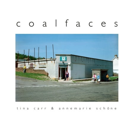 Coalfaces, (Hardcover)