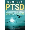 thumbnail image 2 of Outshine Trauma Complex PTSD: 10 Holistic Steps to Tame Triggers, Outshine Anxiety, Transcend Trauma, and Live Your Best Life, Book 1, (Paperback), 2 of 3