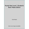 Mundo Real Level 3 Student's Book Media Edition [Hardcover - Used]