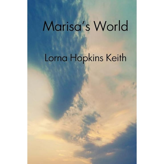 Marisa's World, (Paperback)
