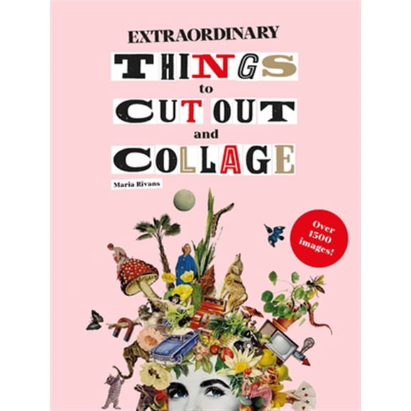 Pre-Owned Extraordinary Things to Cut Out and Collage Paperback
