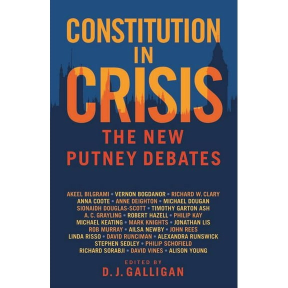 Constitution in Crisis : The New Putney Debates (Paperback)
