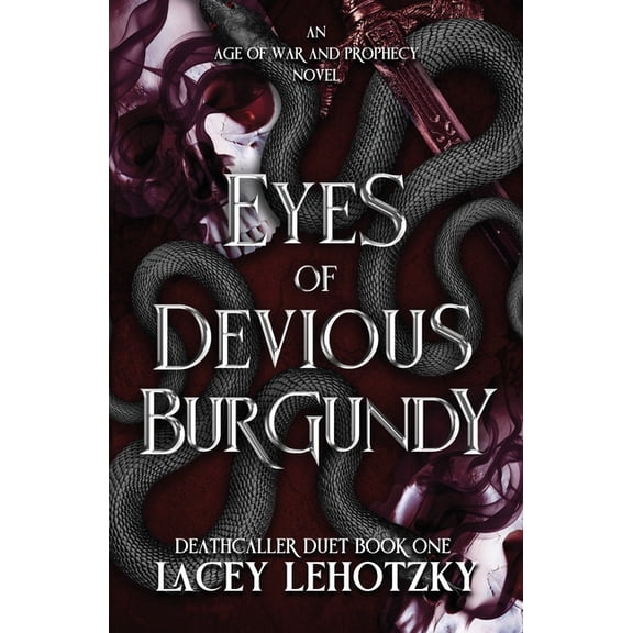 Eyes of Devious Burgundy, (Paperback)