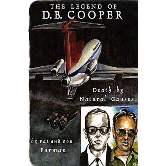 Pre-Owned The Legend of D B Cooper - Death by Natural Causes