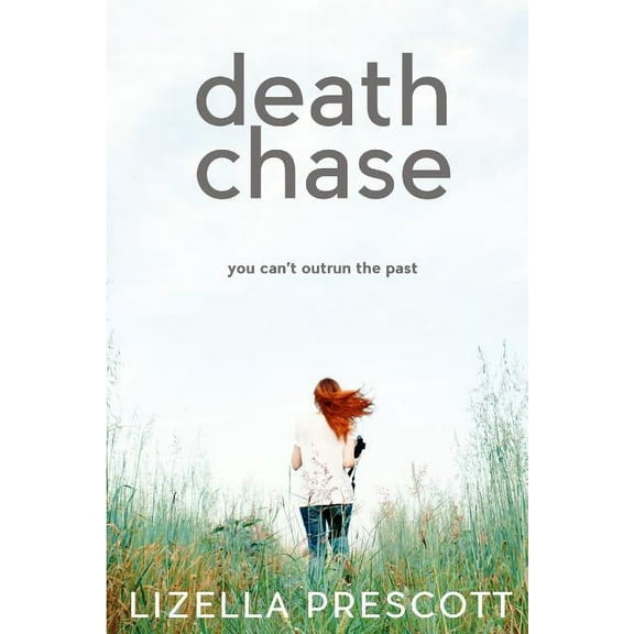 Death Chase : A Disturbing Psychological Thriller about Friendship and Betrayal (Paperback)