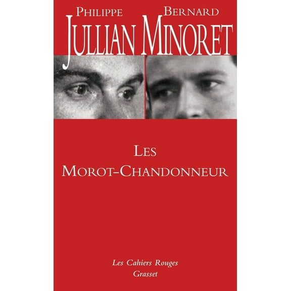 Les Morot-Chandonneur, (Paperback)