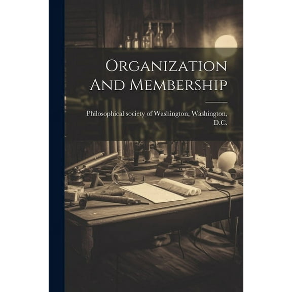 Organization And Membership (Paperback)