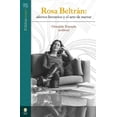 thumbnail image 1 of Rosa Beltrán afectos literarios y el arte de narrar Bonilla Artigas, 1 of 2