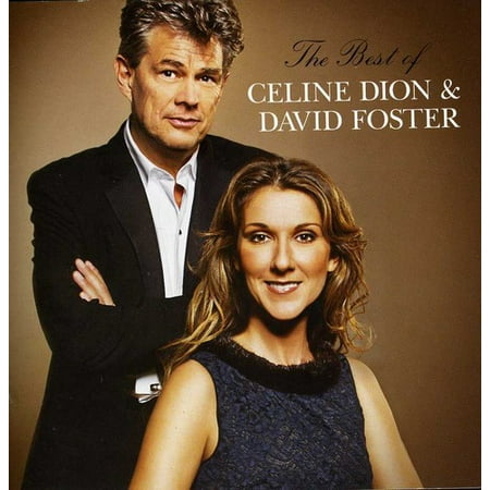 Best of Celine Dion & David Foster (The Best Of Celine Dion And David Foster)