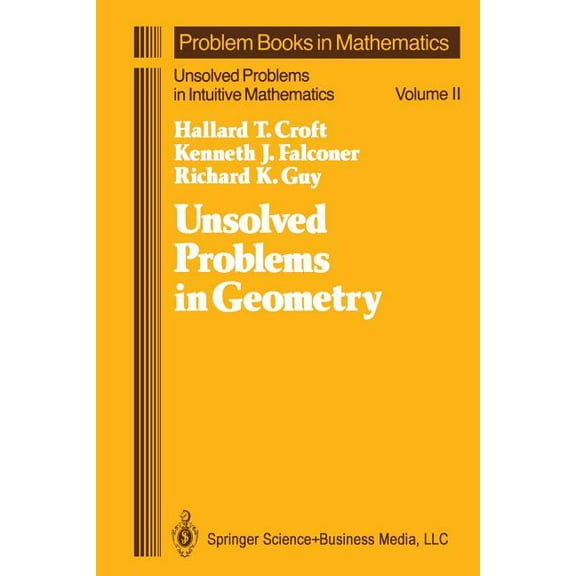 Unsolved Problems in Geometry: Unsolved Problems in Intuitive Mathematics, (Paperback)