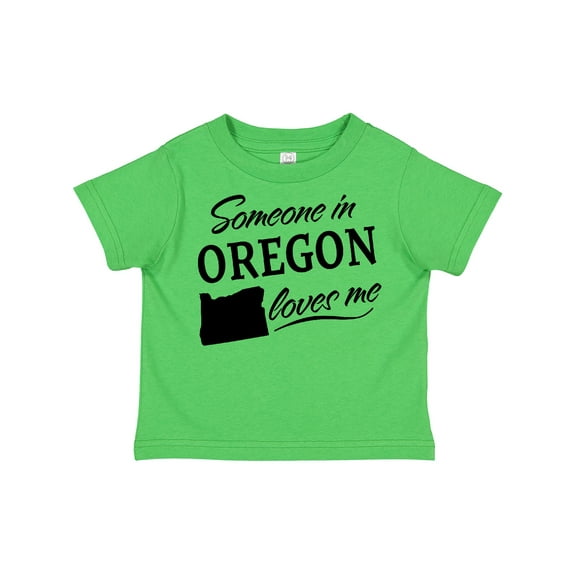 Inktastic Someone in Oregon Loves Me Boys or Girls Toddler T-Shirt