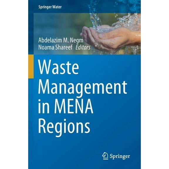 Springer Water Waste Management in Mena Regions, (Paperback)