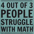 thumbnail image 3 of CafePress - 4 Out Of 3 People Struggle With Math T Shirt - Mens Comfort Colors Shirt, 3 of 5