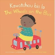 Kawotchou Bis La/The Wheels on the Bus -- Annie Kubler