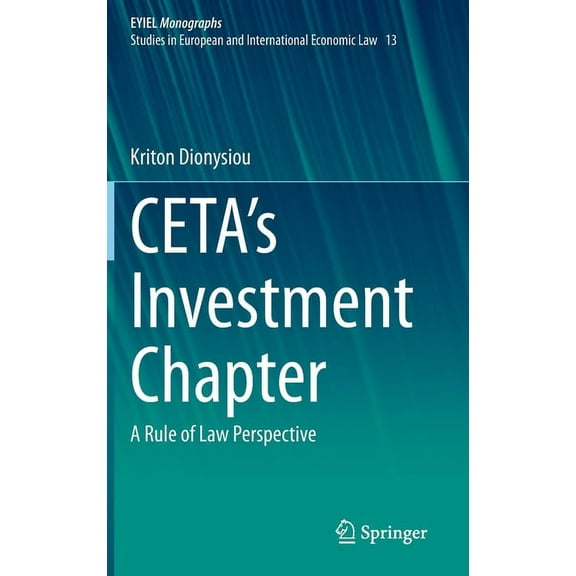 Ceta's Investment Chapter: A Rule of Law Perspective, (Hardcover)