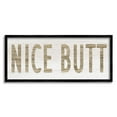 thumbnail image 2 of Stupell Indtries Rtic Nice Butt Phrase Country Grain Pattern Typography,30 x 13,Design by Daphne Polselli, 2 of 5