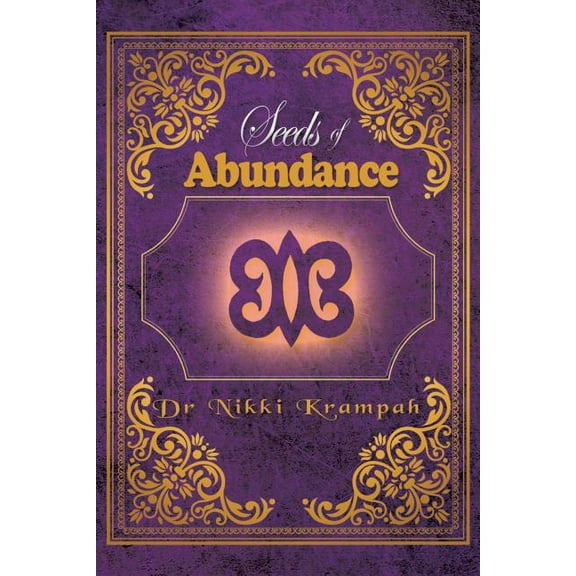 Seeds of Abundance (Paperback)