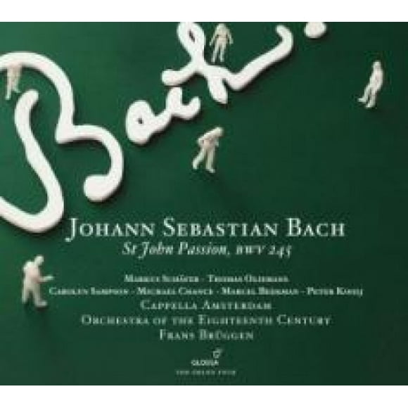 Johann Sebastian Bach: St. John Passion, BWV 245