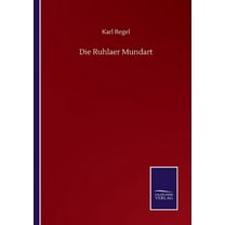 Die Ruhlaer Mundart (Paperback)