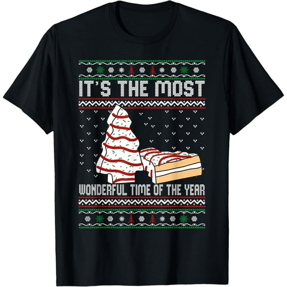 Its The Most Wonderful Time Of The Year Christmas tree cake T-Shirt