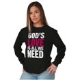 thumbnail image 4 of Christian Faith Gods Love All We Need Long Sleeve TShirt Men Women Brisco Brands M, 4 of 5