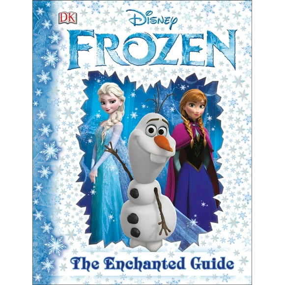 Disney Frozen: The Enchanted Guide