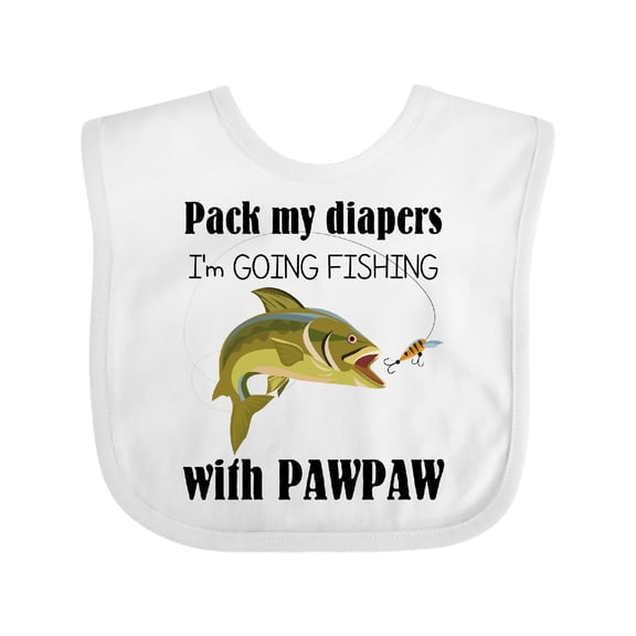 Inktastic Pack My Diapers I'm Going Fishing with Pawpaw Boys or Girls Baby Bib