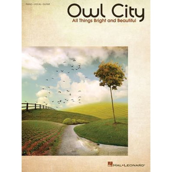Pre-Owned Owl City - All Things Bright and Beautiful Piano, Vocal and Guitar Chords (Paperback) 1458413829 9781458413826