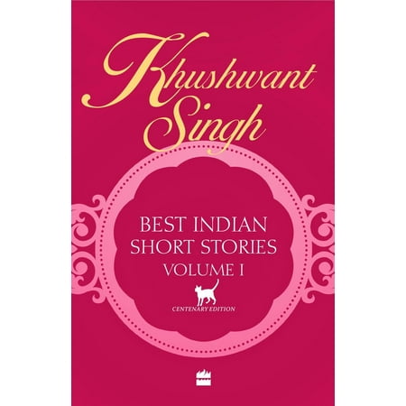 Khushwant Singh Best Indian Short Stories Volume 1 - (Best Of Bhupinder Singh)