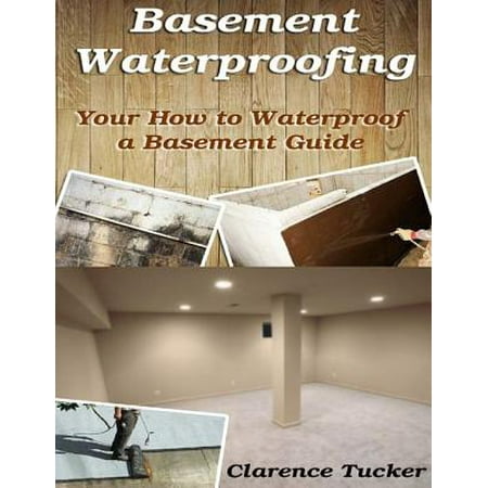 Basement Waterproofing: Your How to Waterproof a Basement Guide -