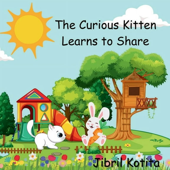 The Curious Kitten Learns to Share, (Paperback)