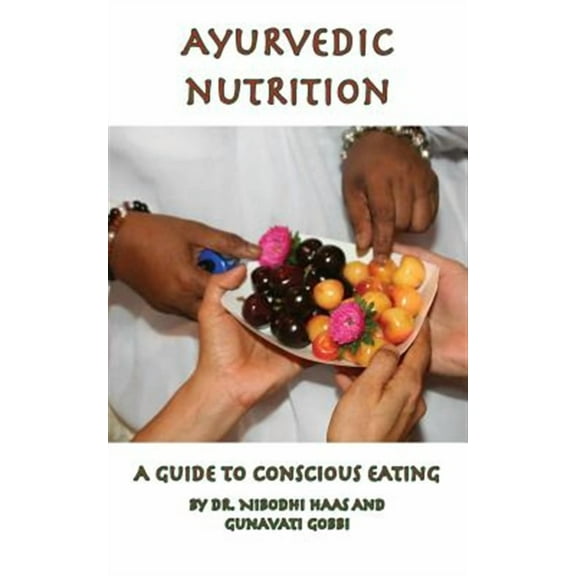Ayurvedic Nutrition (Paperback)