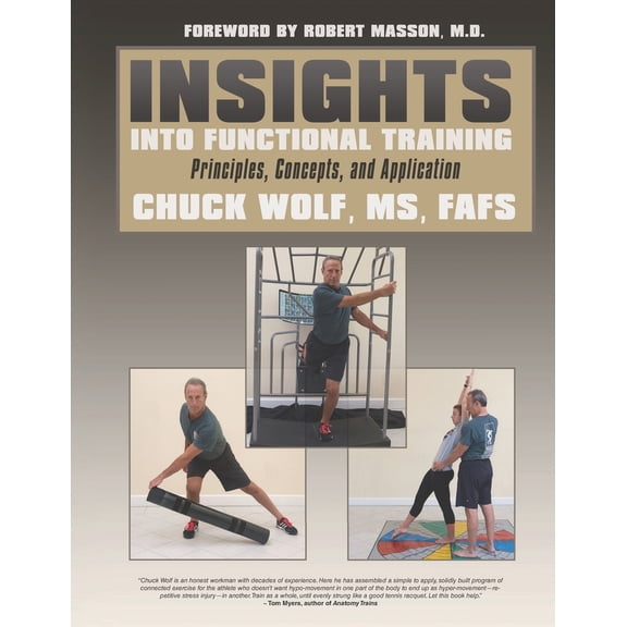 Pre-Owned Insights into Functional Training: Principles, Concepts, and Application (Paperback) 1931046832 9781931046831