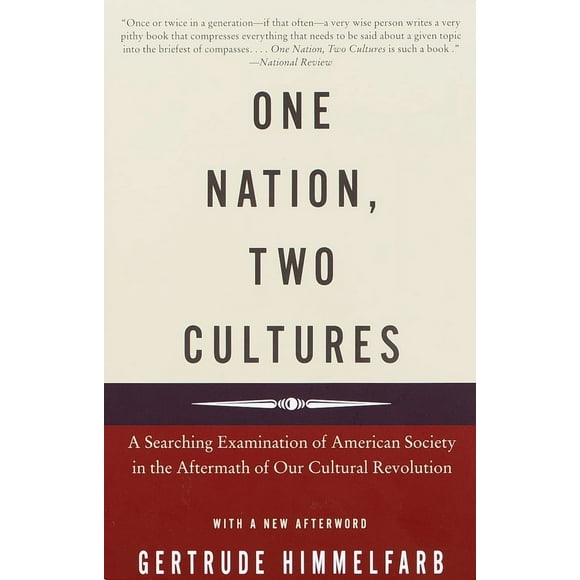Pre-Owned One Nation, Two Cultures: A Searching Examination of American Society in the Aftermath of Our Cultural Revolution (Paperback) 0375704108 9780375704109