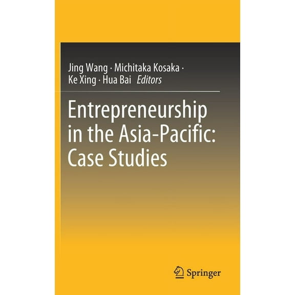 Entrepreneurship in the Asia-Pacific: Case Studies, (Hardcover)