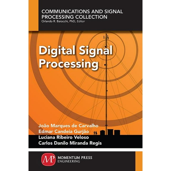 Digital Signal Processing, (Paperback)