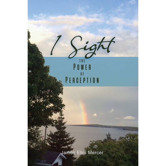 I Sight: The Power of Perception (Paperback)